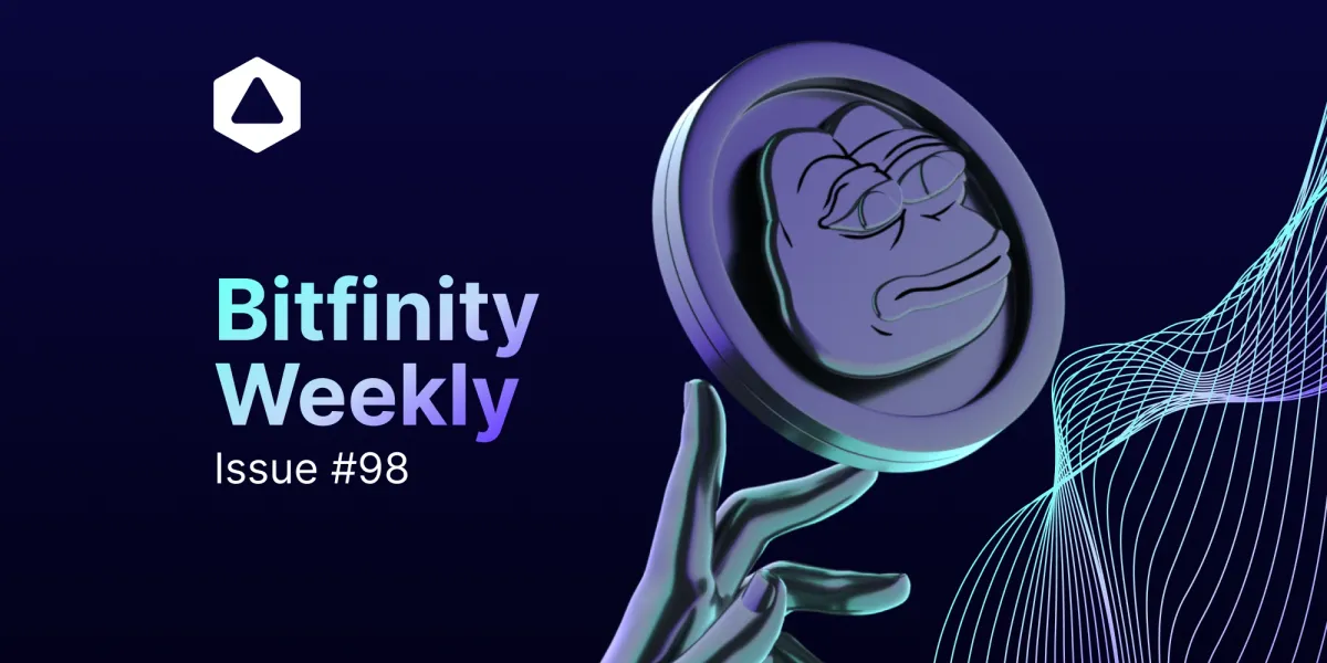 Bitfinity Weekly: New Memetics